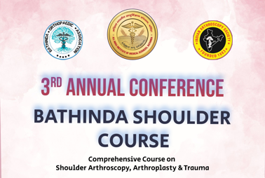 3rd Annual Conference - Bathinda Shoulder Course